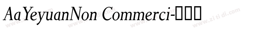 AaYeyuanNon Commerci字体转换